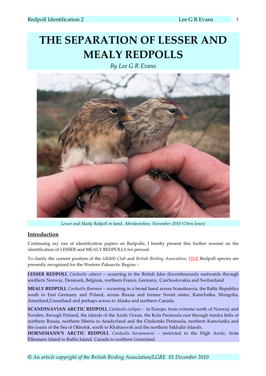 Identification of LESSER and MEALY REDPOLLS for Perusal
