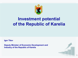 Investment Potential of the Republic of Karelia