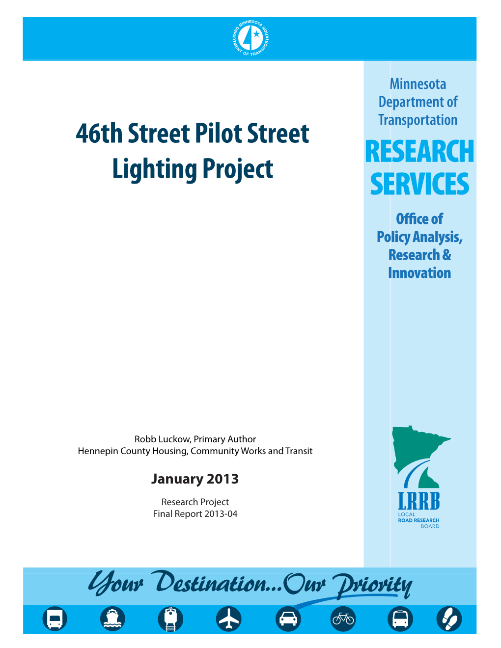 46Th Street Pilot Street Lighting Project