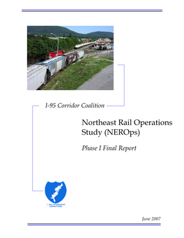 Northeast Rail Operations Study (Nerops) Phase I Final Report