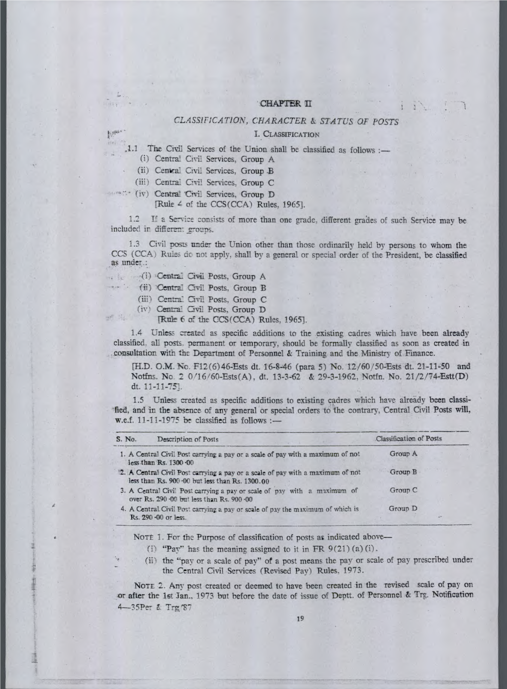 ' CHAPTER 11 .1.1 the Civil Services of the Union Shall Be Classified As