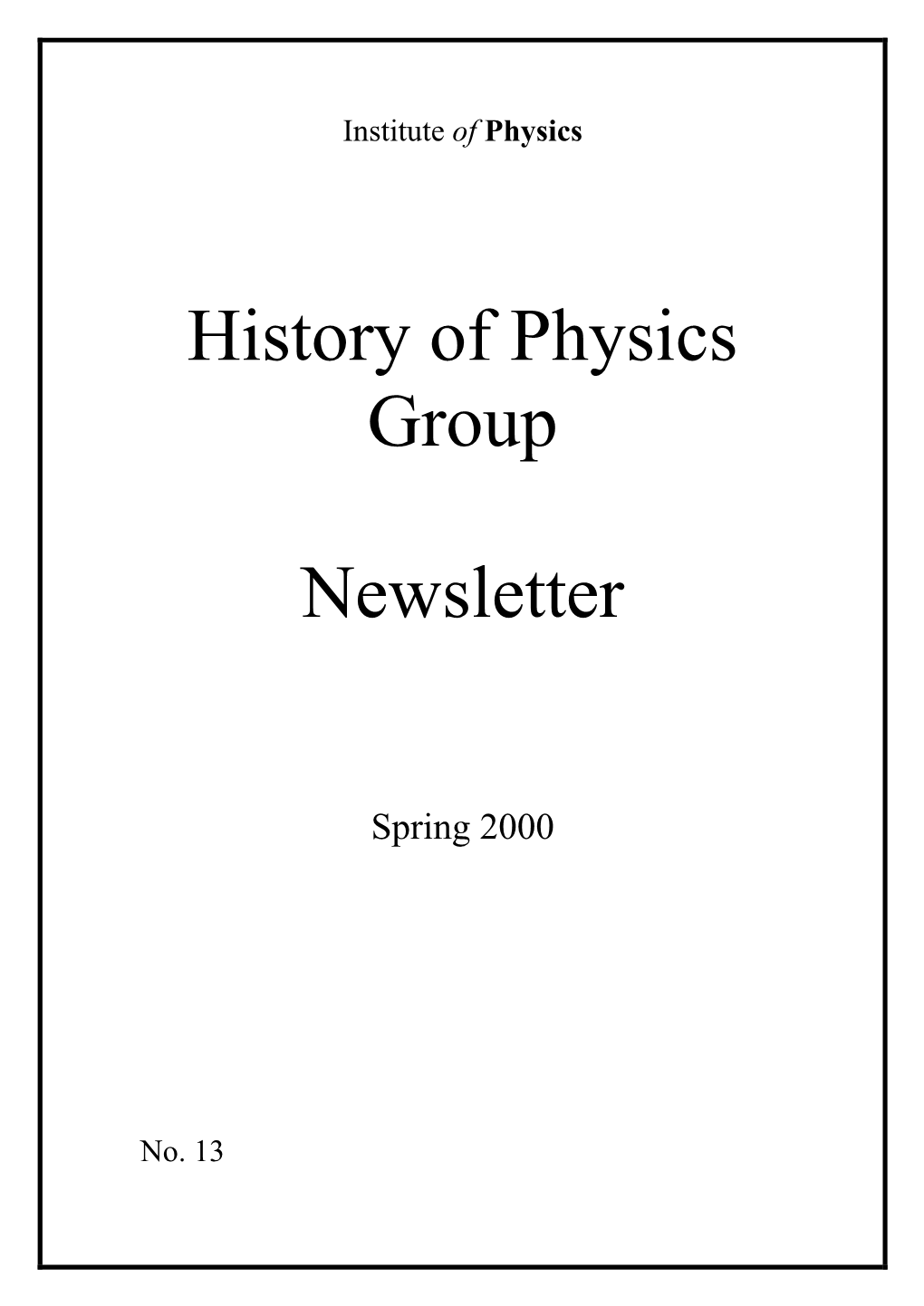 History of Physics Group Newsletter