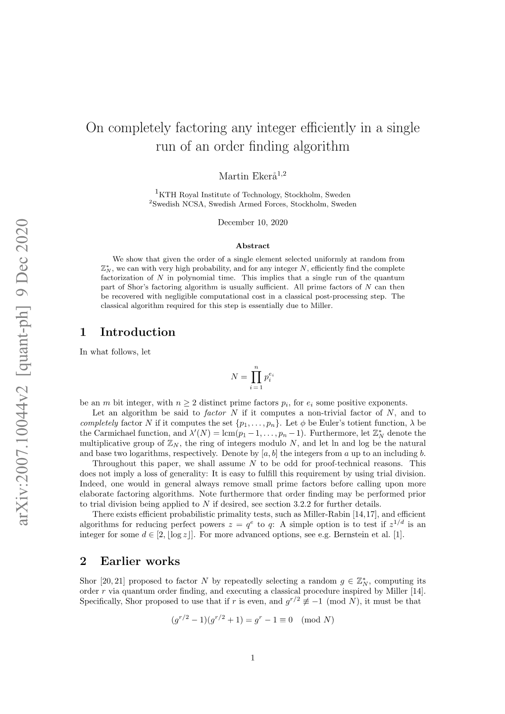 Arxiv:2007.10044V2 [Quant-Ph] 9 Dec 2020 Algorithms for Reducing Perfect Powers Z = Q to Q: a Simple Option Is to Test If Z Is an Integer for Some D ∈ [2, Blog Zc]