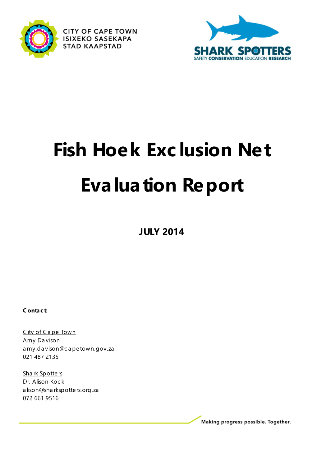 Fish Hoek Exclusion Net Evaluation Report