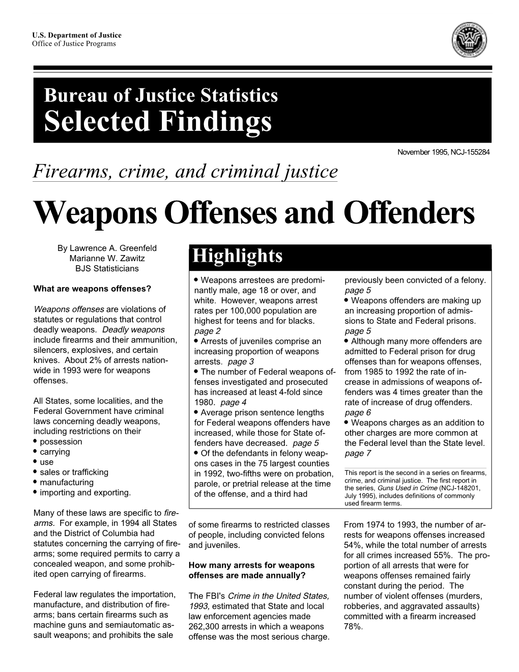 Weapons Offenses and Offenders