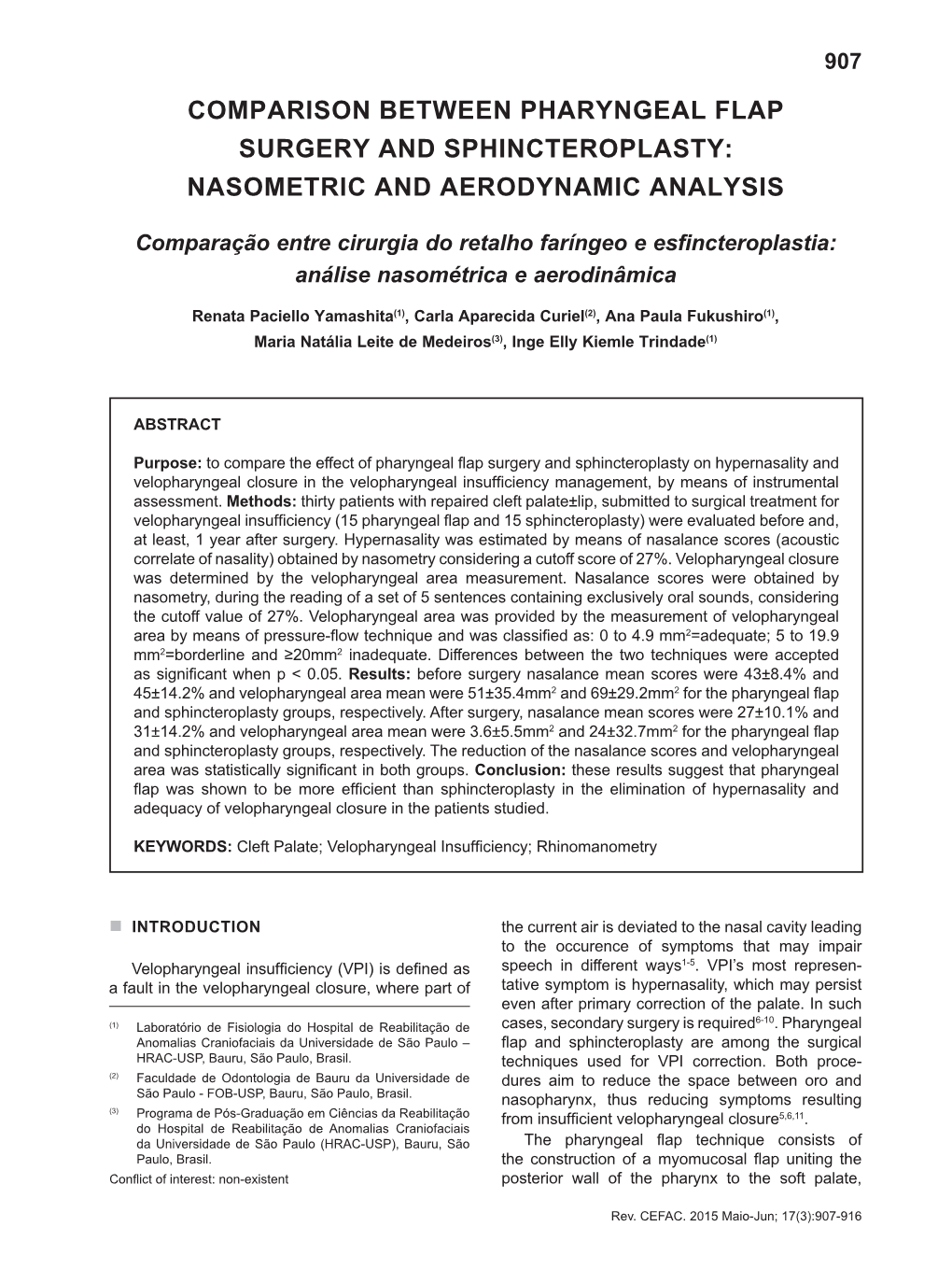 Comparison Between Pharyngeal Flap Surgery and Sphincteroplasty: Nasometric and Aerodynamic Analysis