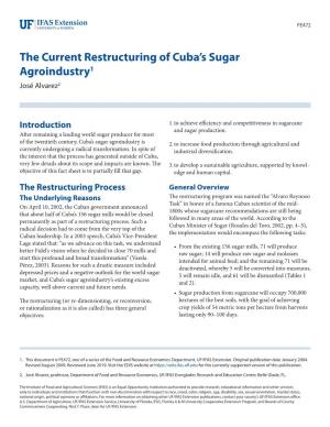 The Current Restructuring of Cuba's Sugar Agroindustry1