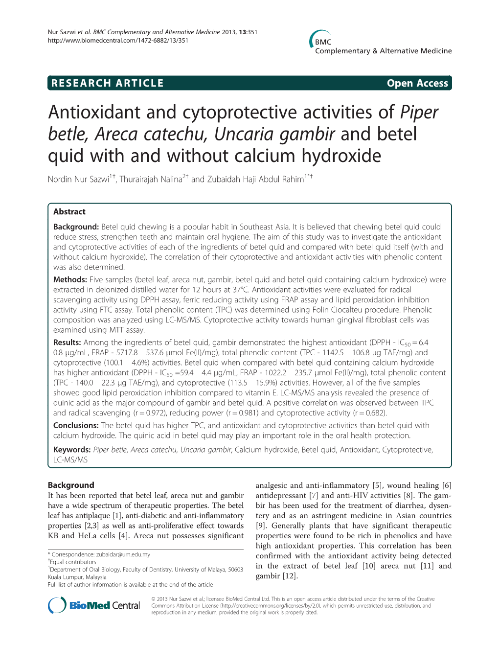 Antioxidant and Cytoprotective Activities of Piper Betle, Areca Catechu, Uncaria Gambir and Betel Quid with and Without Calcium