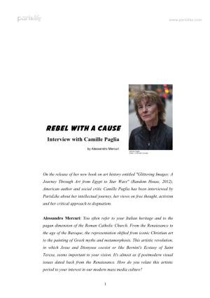 Rebel with a Cause Interview with Camille Paglia