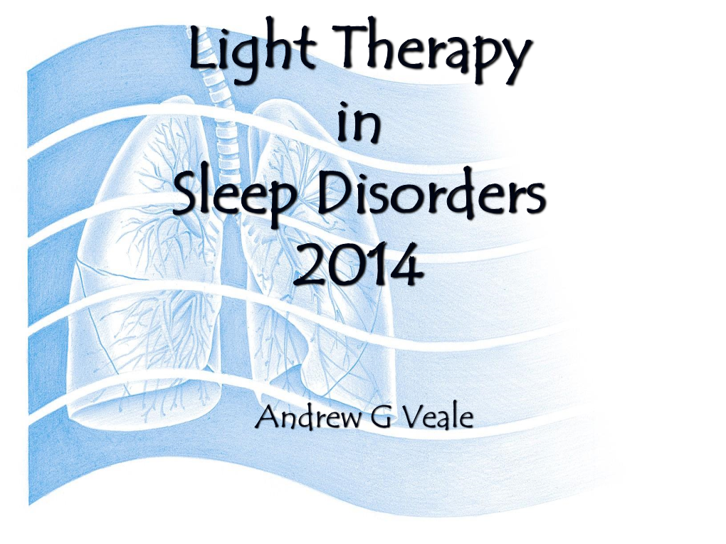 Light Therapy in Sleep Disorders 2014