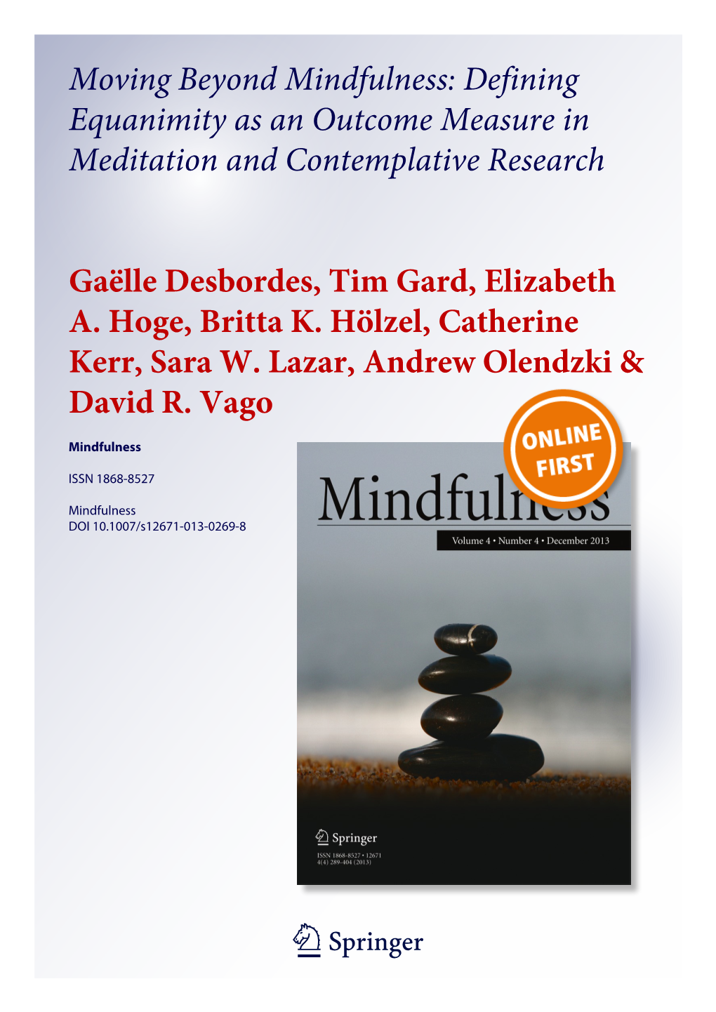 Moving Beyond Mindfulness: Defining Equanimity As an Outcome Measure in Meditation and Contemplative Research