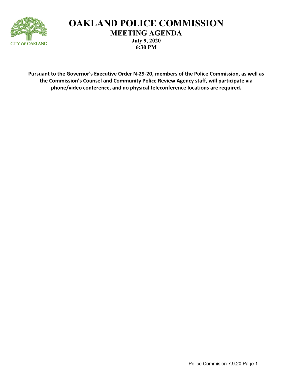 OAKLAND POLICE COMMISSION MEETING AGENDA July 9, 2020 6:30 PM