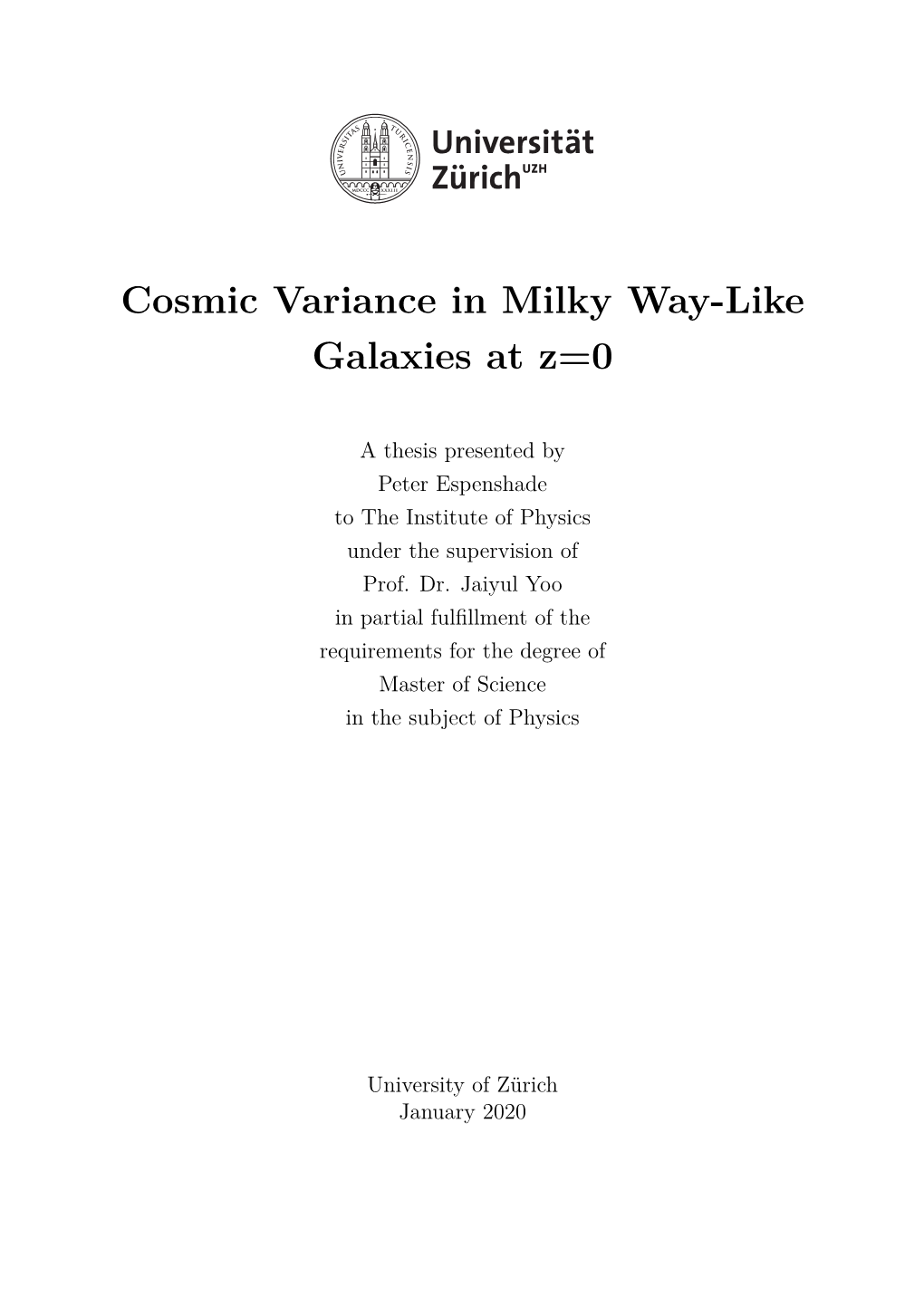 Cosmic Variance in Milky Way-Like Galaxies at Z=0, Espenshade