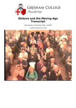 Dickens and the Moving Age Transcript