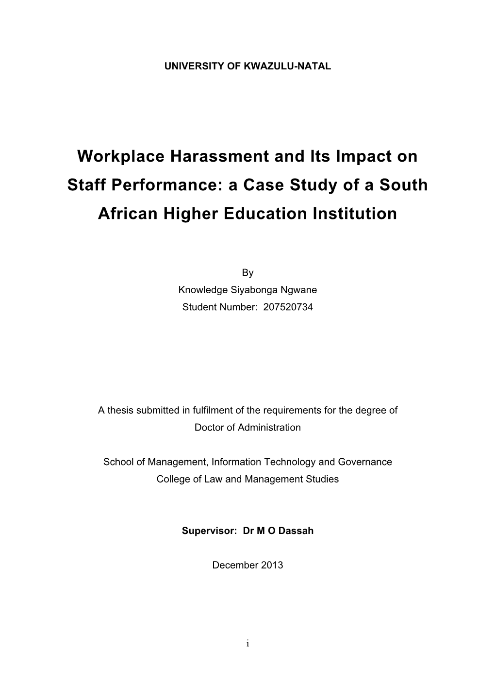 Workplace Harassment and Its Impact on Staff Performance: a Case Study of a South African Higher Education Institution