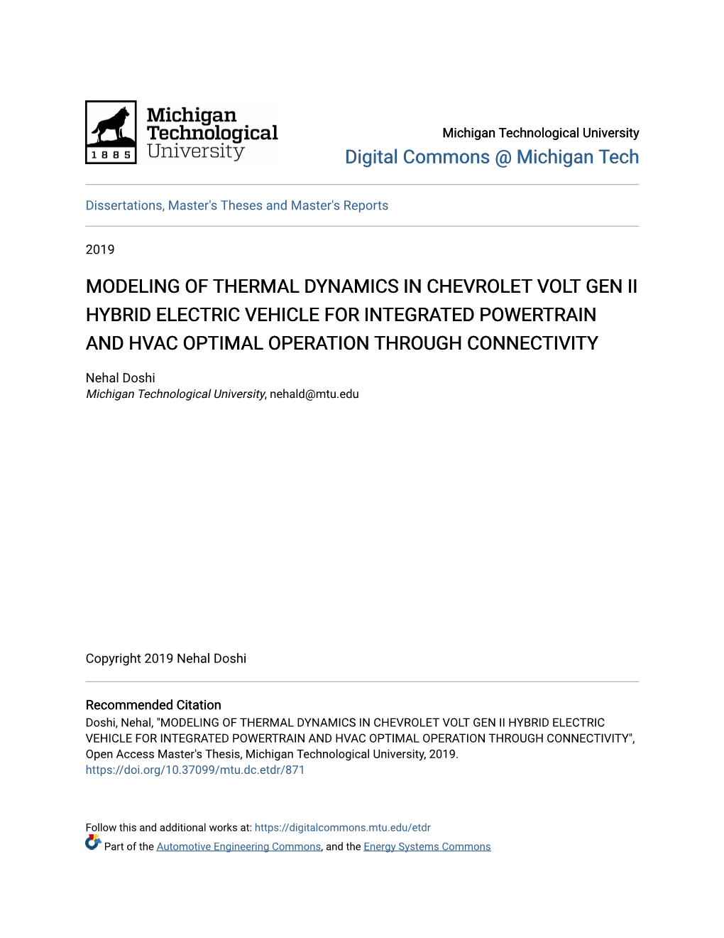 Modeling of Thermal Dynamics in Chevrolet Volt Gen Ii Hybrid Electric Vehicle for Integrated Powertrain and Hvac Optimal Operation Through Connectivity