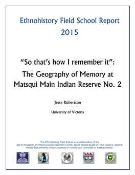 “So That's How I Remember It”: the Geography of Memory at Matsqui Main Indian Reser