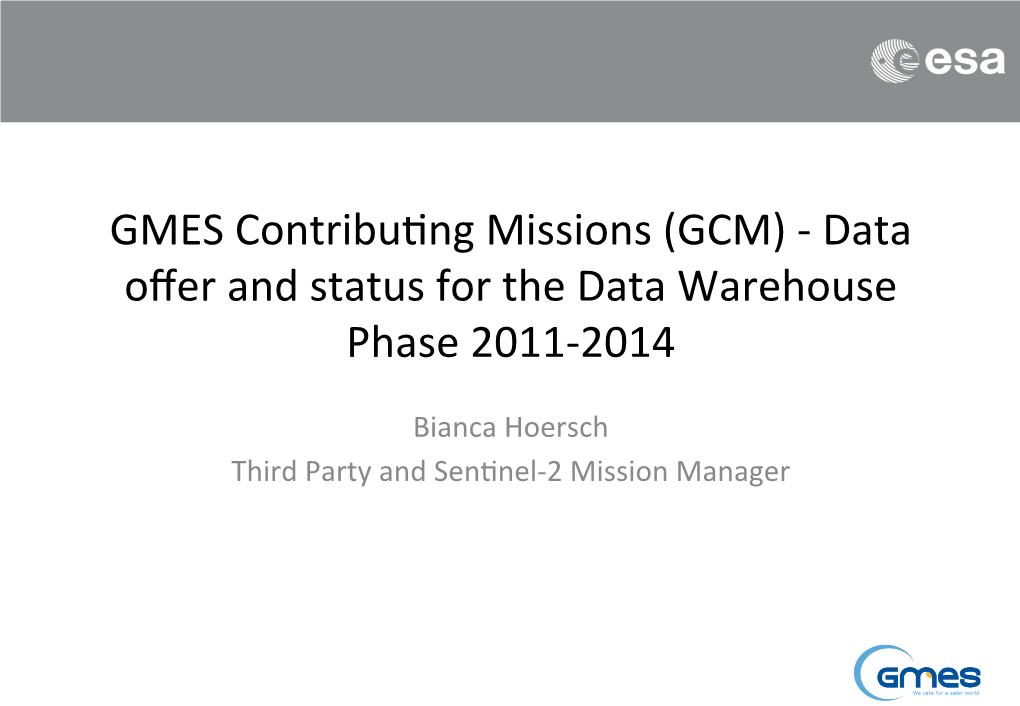 GMES Contributing Missions (GCM)
