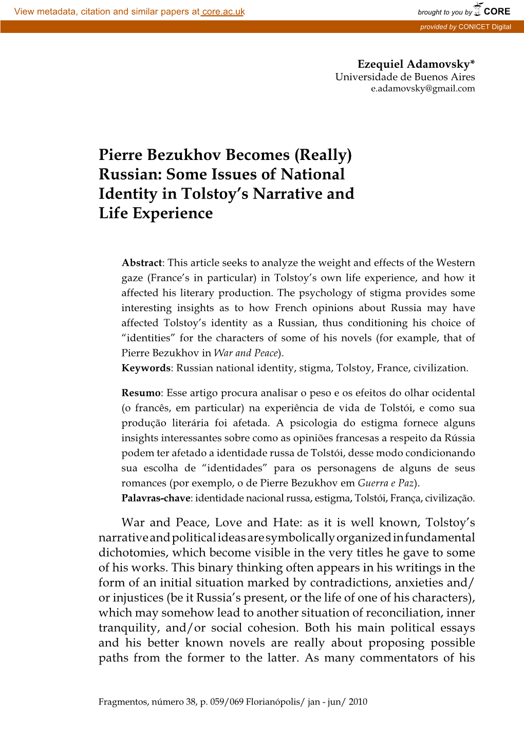 Pierre Bezukhov Becomes (Really) Russian: Some Issues of National Identity in Tolstoy’S Narrative and Life Experience