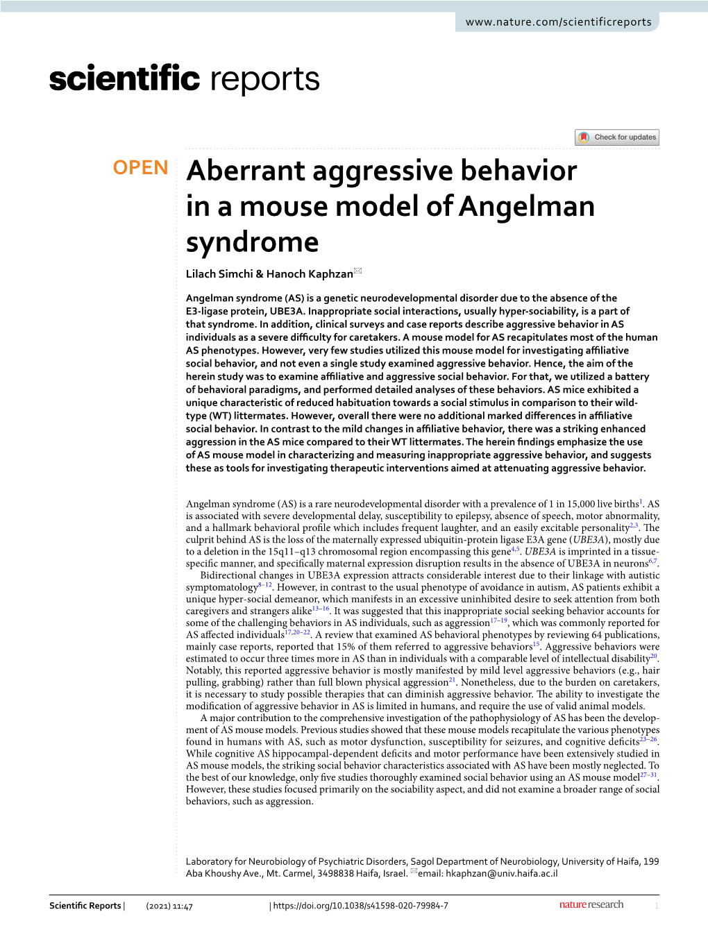 Aberrant Aggressive Behavior in a Mouse Model of Angelman Syndrome Lilach Simchi & Hanoch Kaphzan*