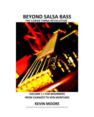 Beyond Salsa Bass the Cuban Timba Revolution