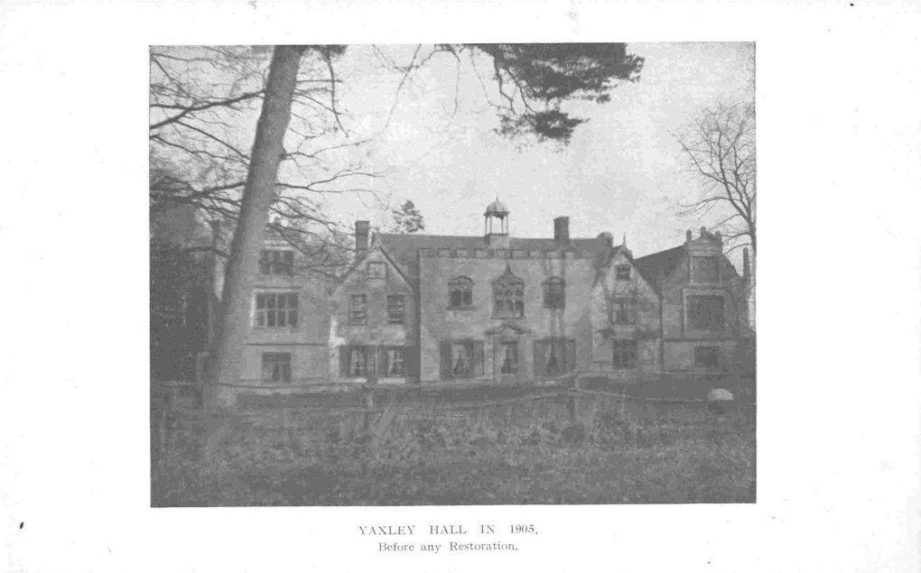 Yaxley Hall. Its Owners and Occupiers. Part II E. Farrer