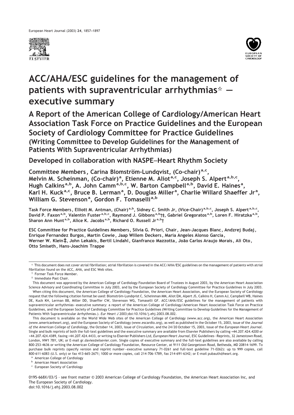 ACC/AHA/ESC Guidelines for the Management of Patients with Supraventricular Arrhythmiasm — Executive Summary