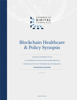 Blockchain Healthcare & Policy Synopsis