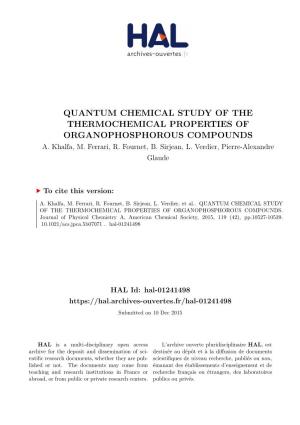 Quantum Chemical Study of the Thermochemical Properties of Organophosphorous Compounds A