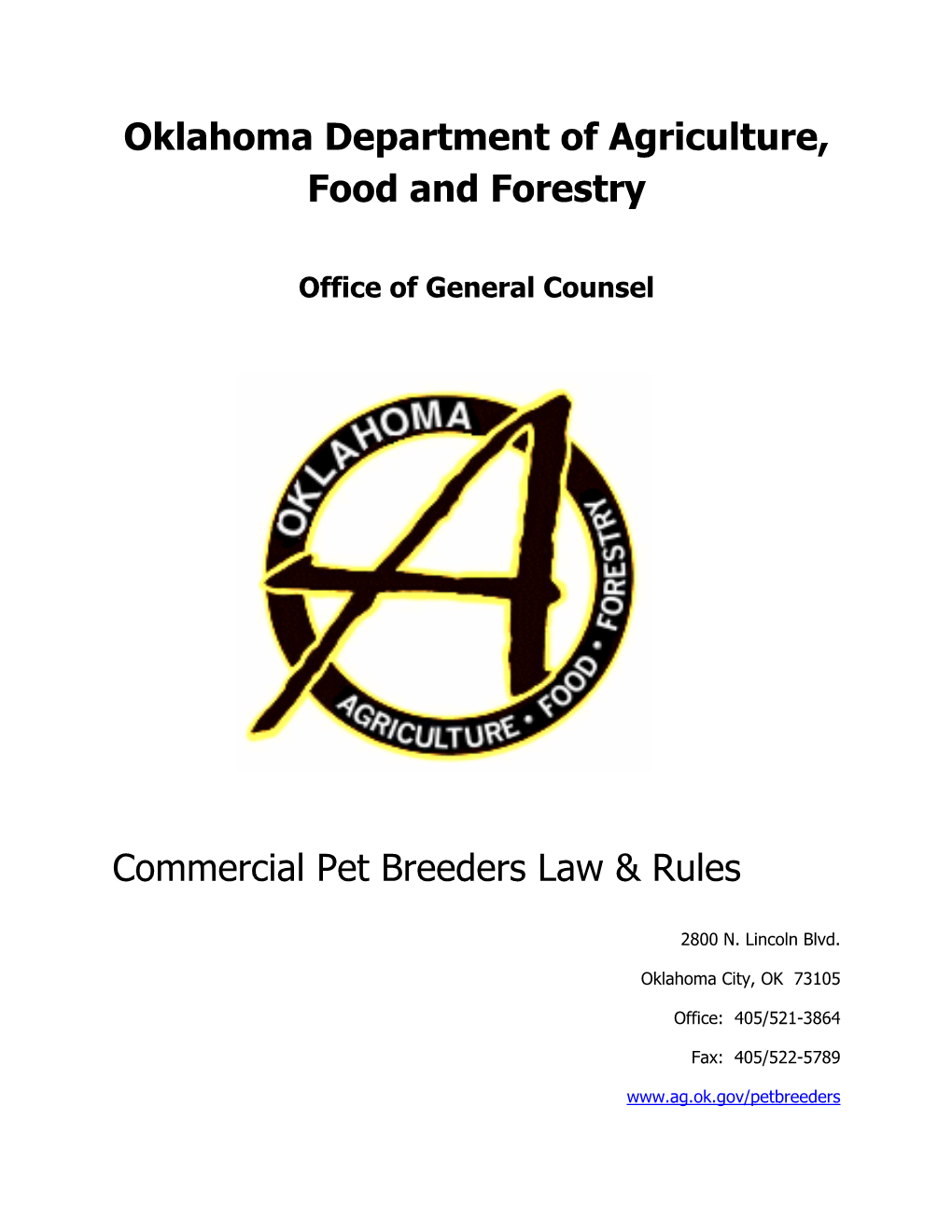 Oklahoma Department of Agriculture, Food and Forestry Commercial Pet