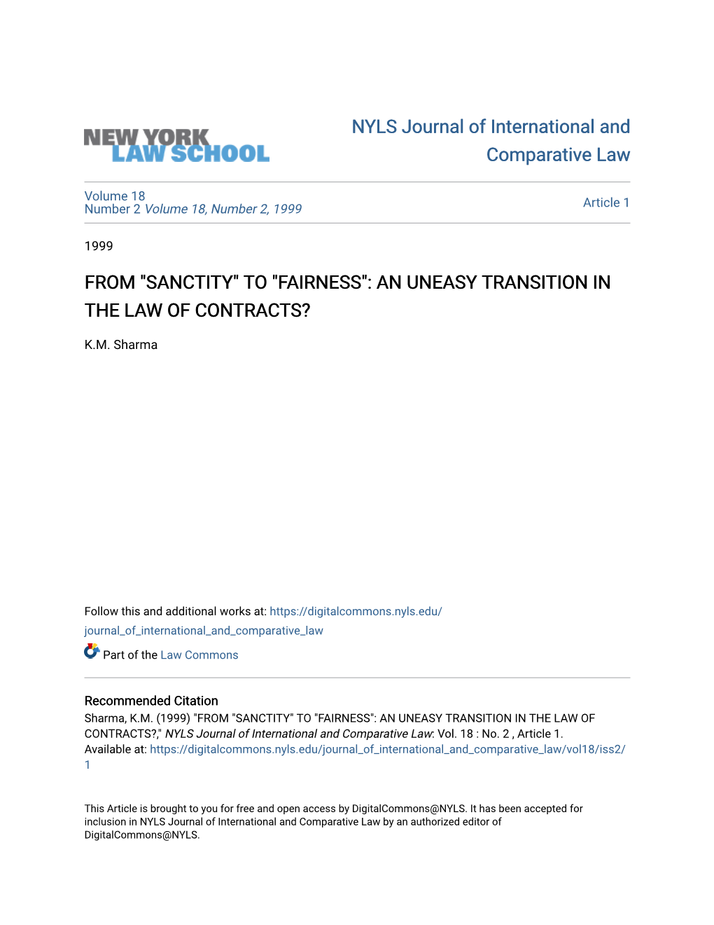 From "Sanctity" to "Fairness": an Uneasy Transition in the Law of Contracts?