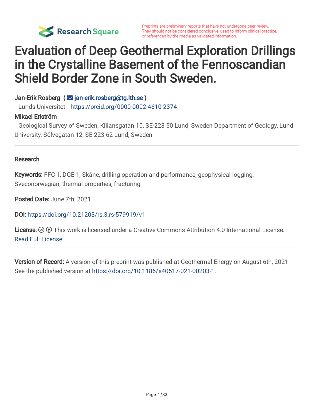 Evaluation of Deep Geothermal Exploration Drillings in the Crystalline Basement of the Fennoscandian Shield Border Zone in South Sweden