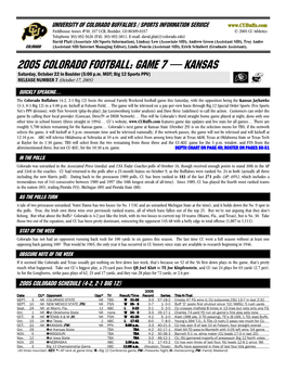 2005 COLORADO Football: GAME 7 — KANSAS Saturday, October 22 in Boulder (5:00 P.M