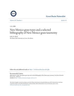 New Mexico Grass Types and a Selected Bibliography of New Mexico Grass Taxonomy Kelly W