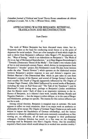 Approaching Walter Benjamin: Retrieval, Translation and Reconstruction