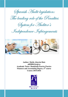 Spanish Audit Legislation: the Leading Role of the Penalties System for Auditor’S Independence Infringements