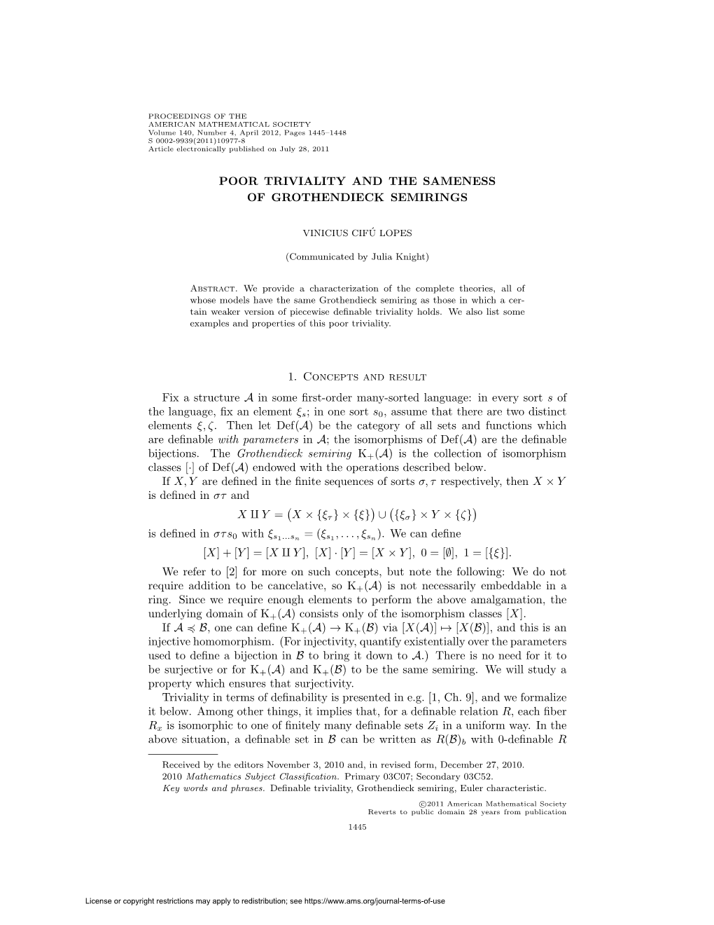 Poor Triviality and the Sameness of Grothendieck Semirings