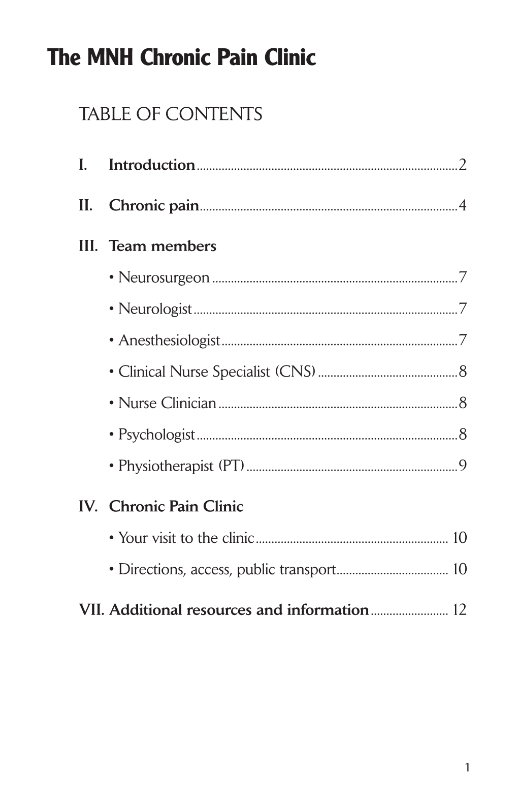 The MNH Chronic Pain Clinic