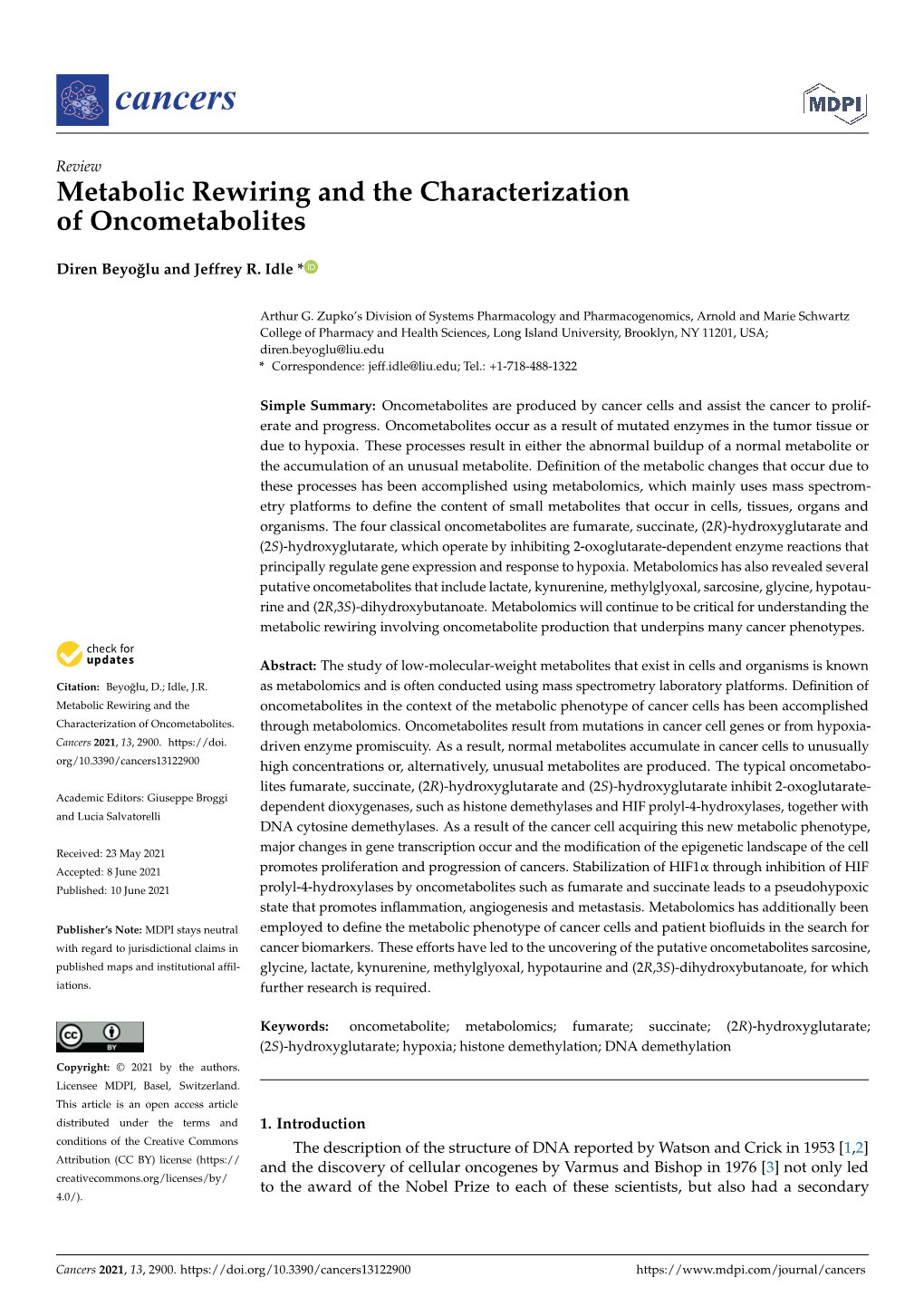 Metabolic Rewiring and the Characterization of Oncometabolites