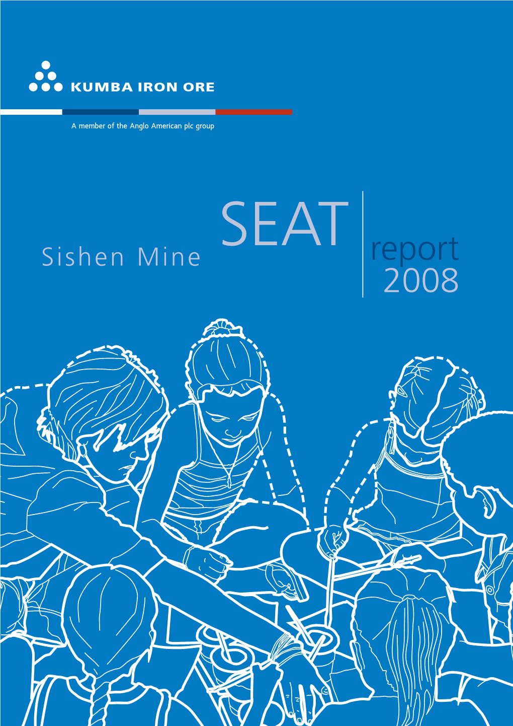 Sishen Mine SEAT Report 2008 Table of Contents