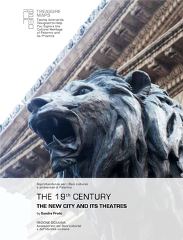 THE 19Th CENTURY the NEW CITY and ITS THEATRES by Sandra Proto
