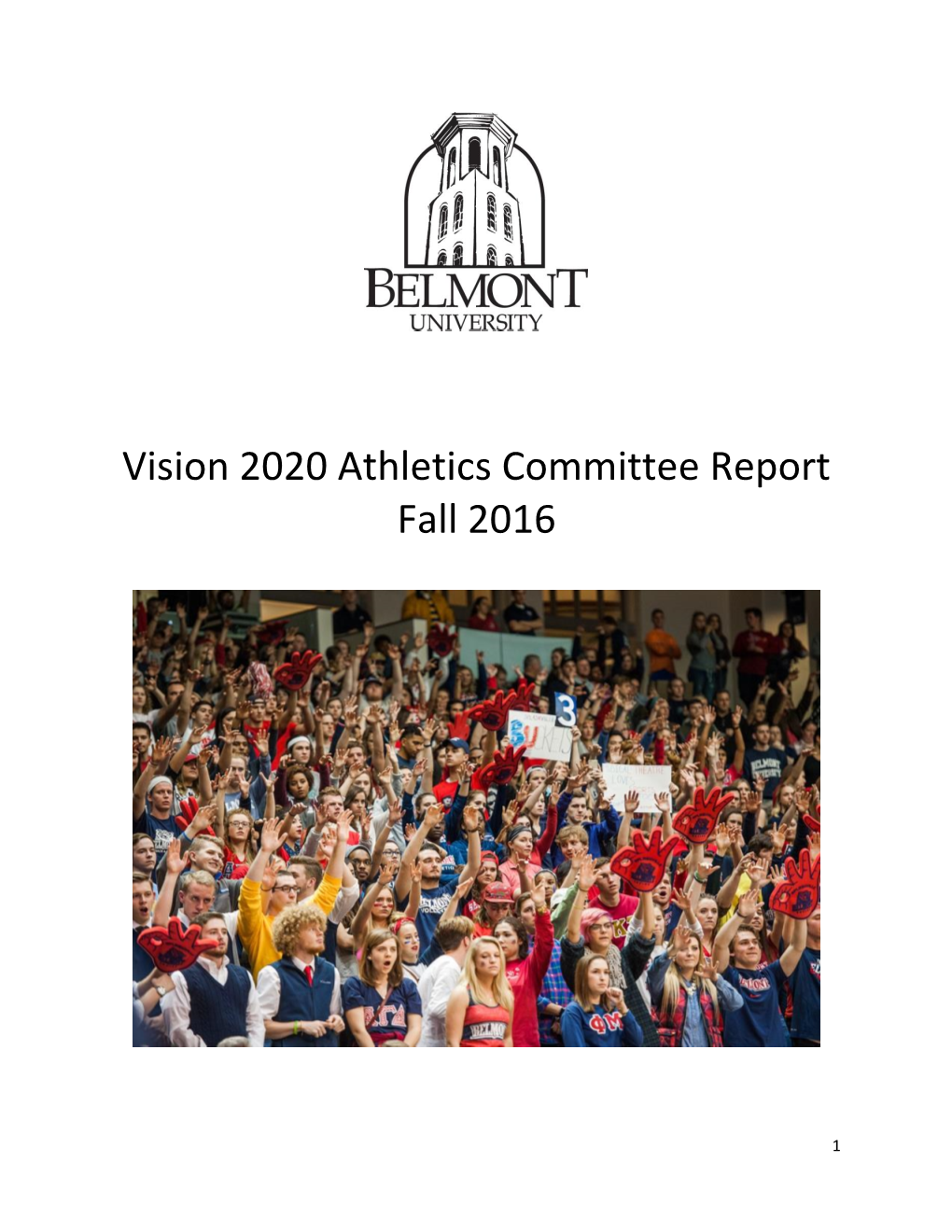 Vision 2020 Athletics Committee Report Fall 2016
