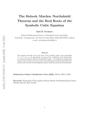 The Siebeck–Marden–Northshield Theorem and the Real Roots