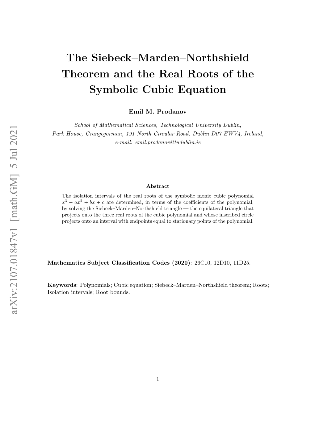 The Siebeck–Marden–Northshield Theorem and the Real Roots