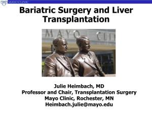 Bariatric Surgery and Liver Transplantation