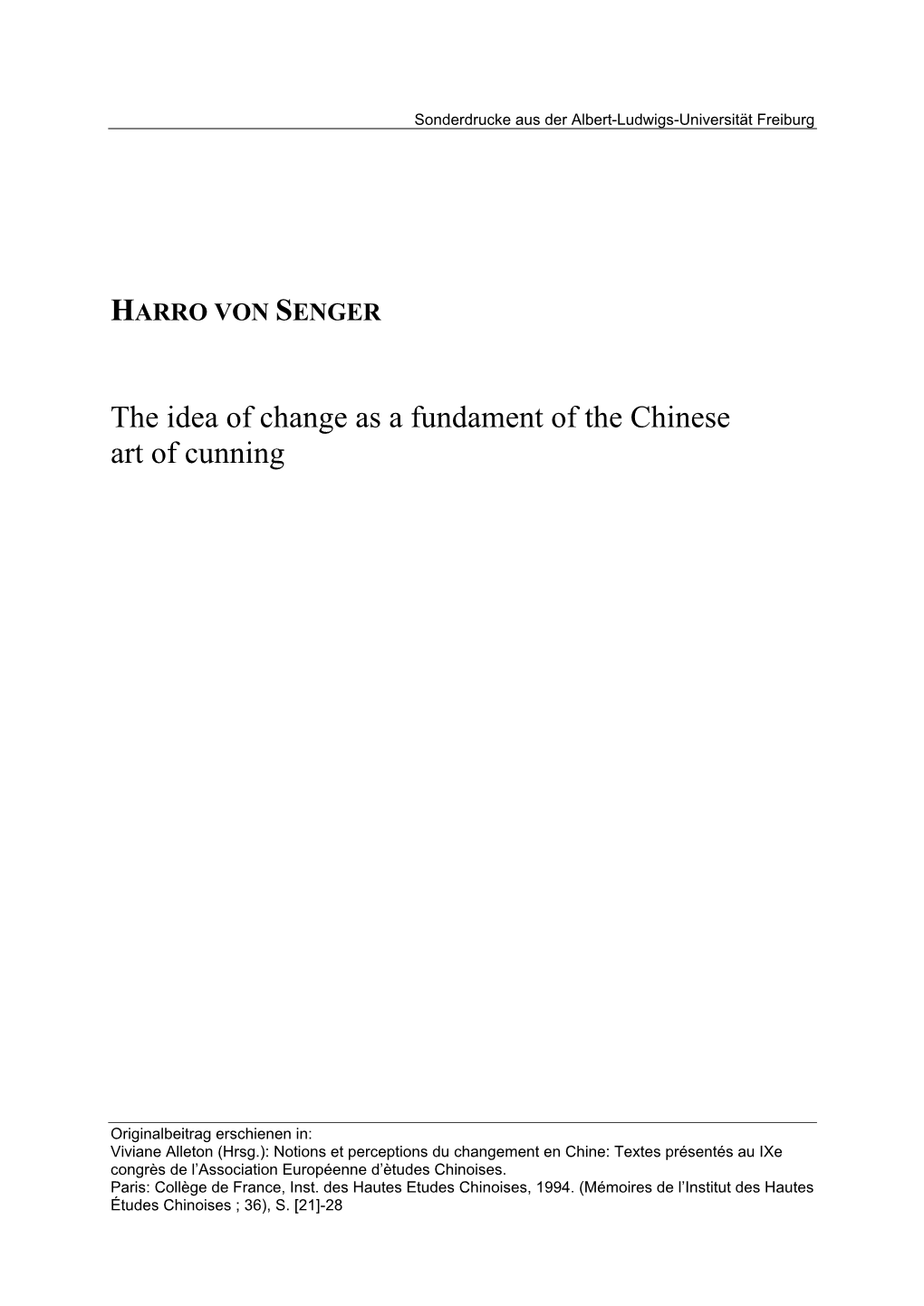 The Idea of Change As a Fundament of the Chinese Art of Cunning