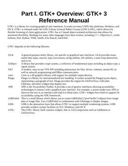 Part I. GTK+ Overview: GTK+ 3 Reference Manual GTK+ Is a Library for Creating Graphical User Interfaces