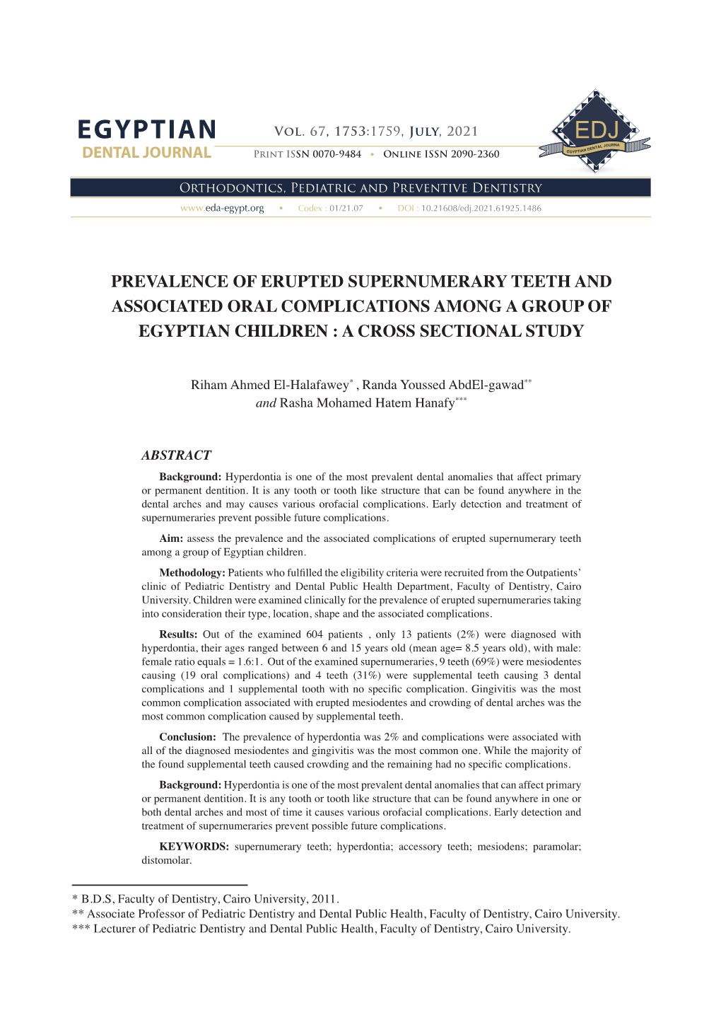 Prevalence of Erupted Supernumerary Teeth and Associated Oral Complications Among a Group of Egyptian Children : a Cross Sectional Study