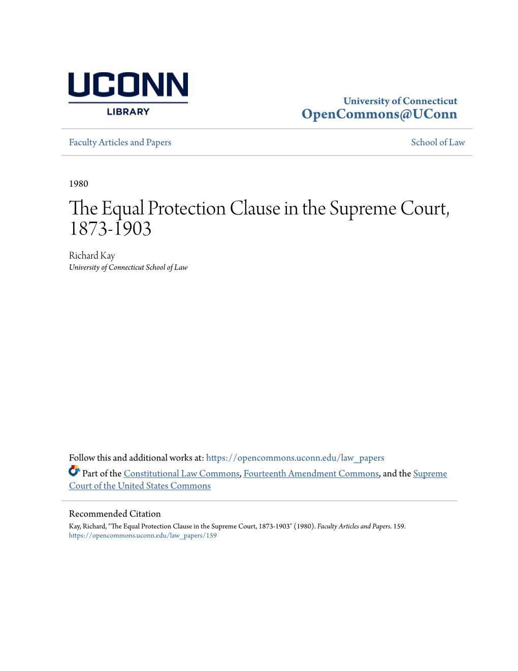 The Equal Protection Clause in the Supreme Court, 1873-1903