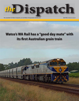 Watco's WA Rail Has a “Good Day Mate” with Its First Australian Grain